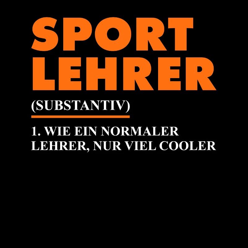 Sportlehrer Spruch
