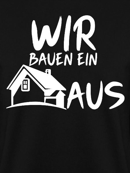 Wir bauen ein Haus