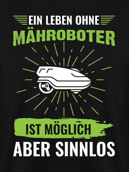 Mähroboter Spruch