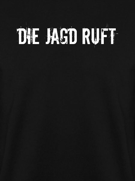 Jagd - Die Jagd ruft