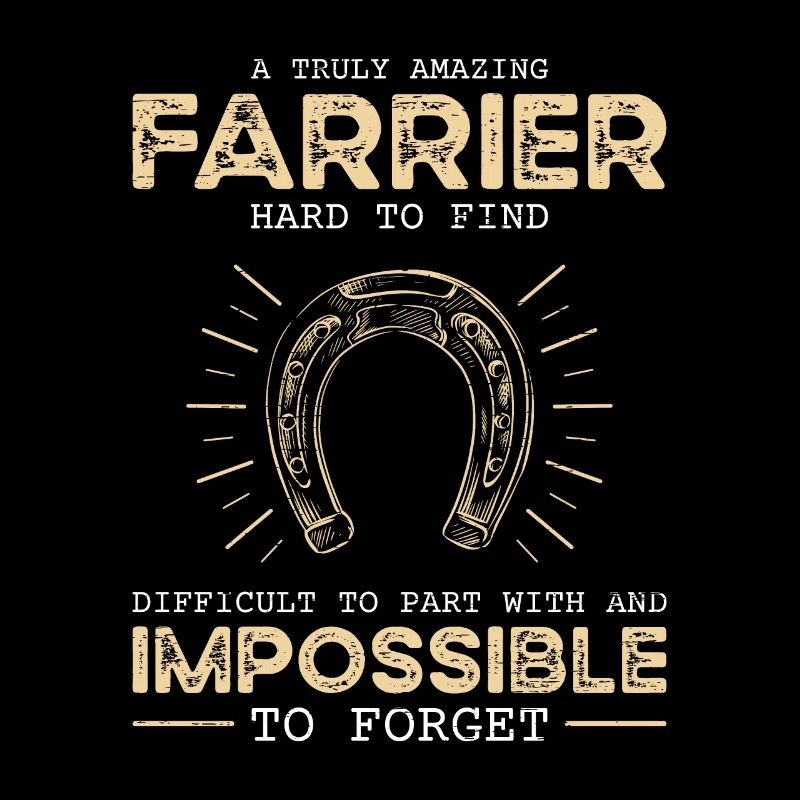 Farrier A Truly Amazing Farrier