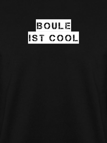 Boule - Boule ist cool
