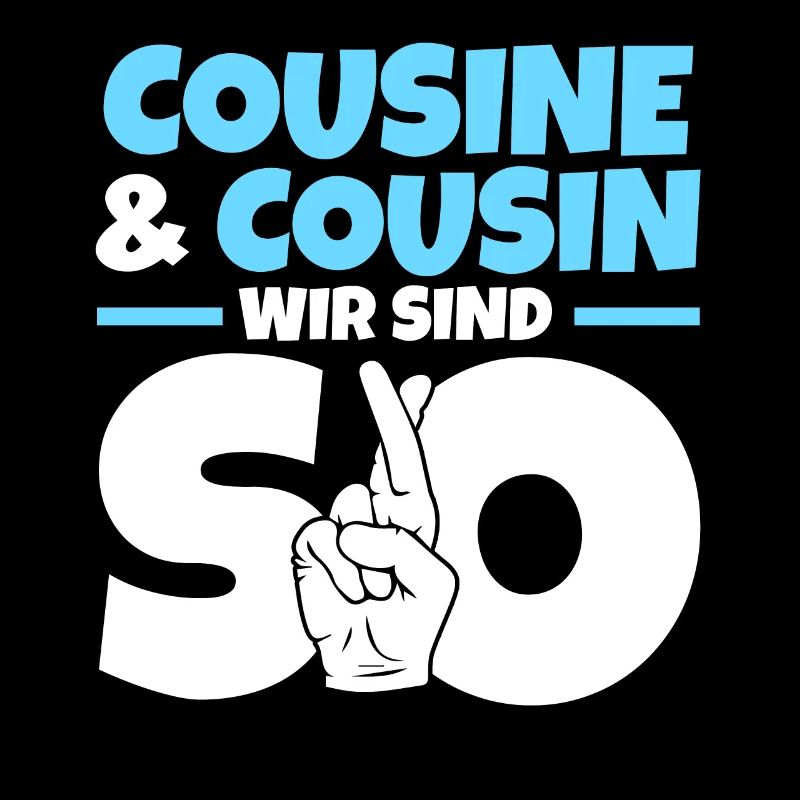 Cousine Cousin
