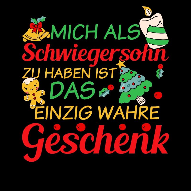 Weihnachtssprüche Geschenk - Schwiegersohn