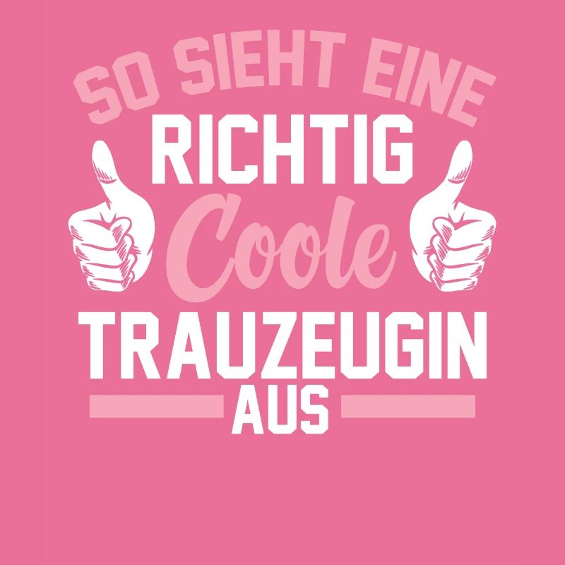 Coole Trauzeugin