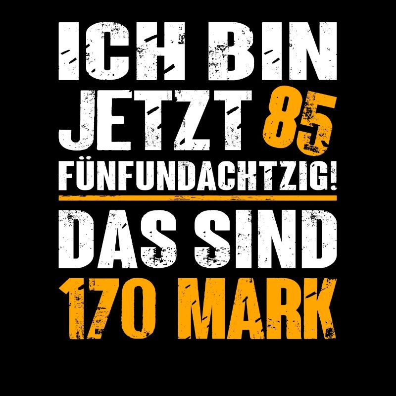 85. Geburtstag Mann Männer 85 Jahre Geschenk