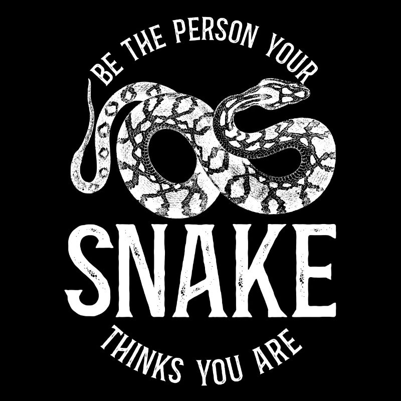 Snake Serpent Vintage Be The