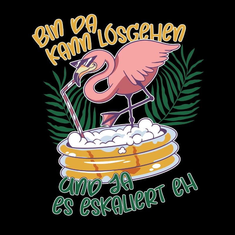 Flamingo bin da kann losgehen ja es eskaliert eh