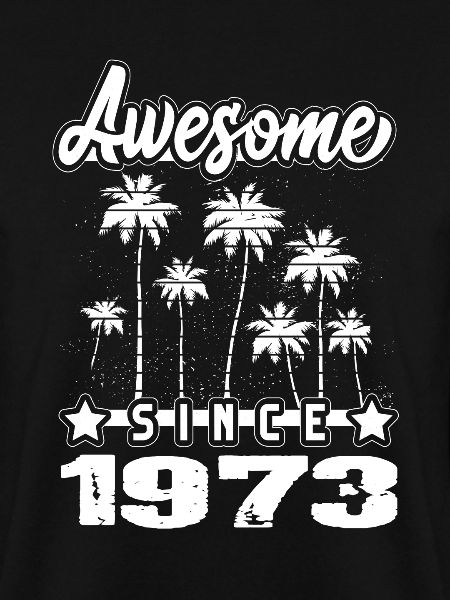 Awesome Since 1973
