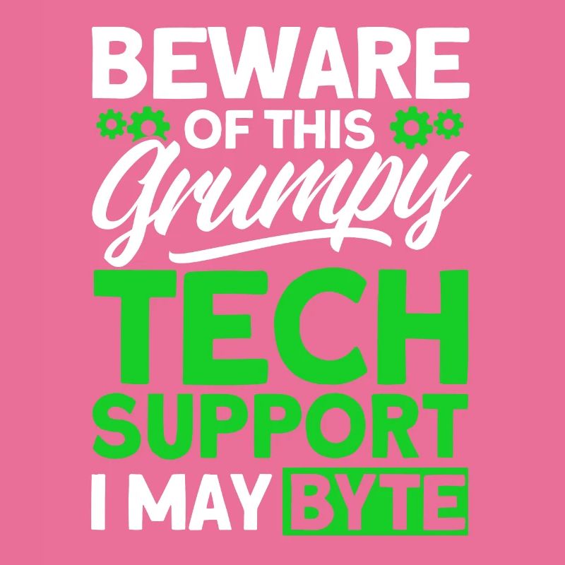 Beware of grumpy technical support