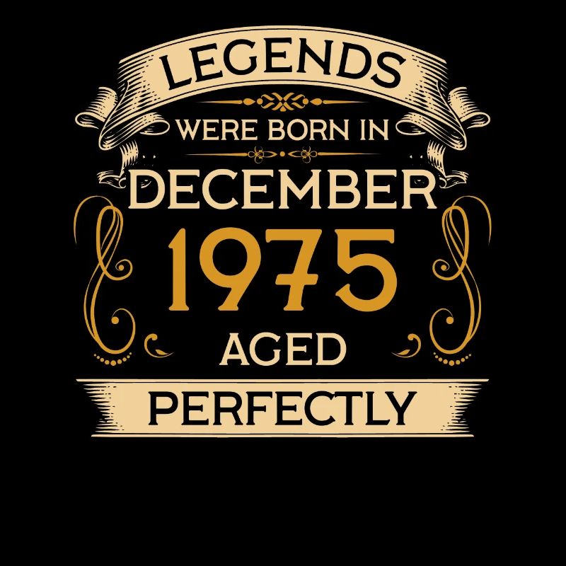 Geburtstag Legends Were Born in Dezember 1975