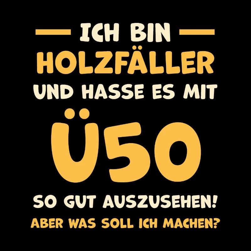 Holzfäller Humor Geschenk