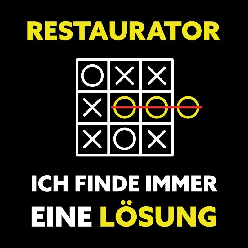 Restaurator Restaurierung Lustiger Spruch