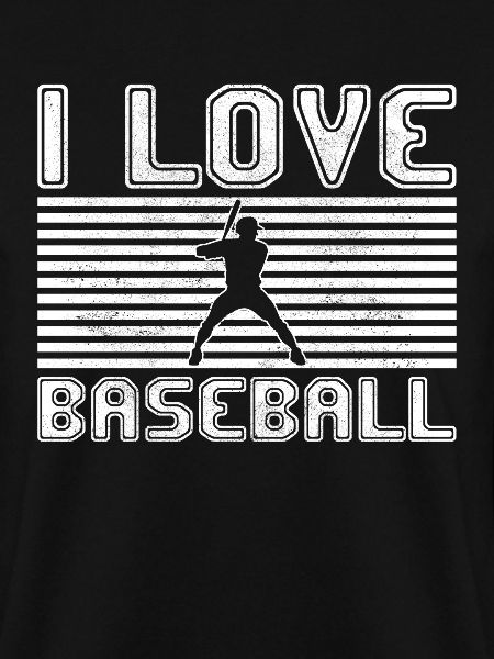 I love baseball