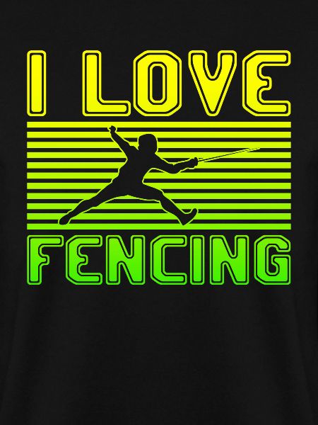 I love fencing