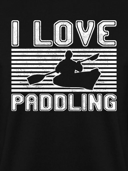 I love paddling