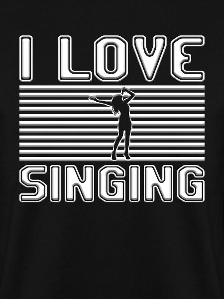 I love singing