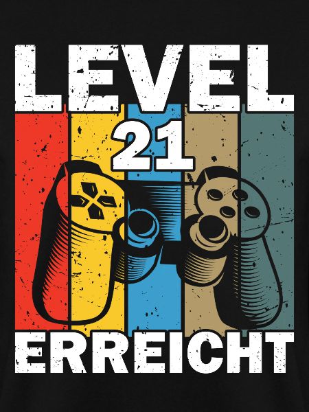 Level 21 Erreicht Gamer