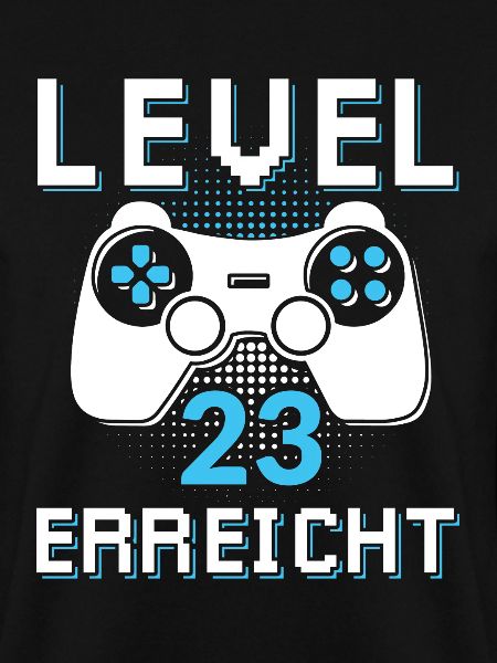 Level 23 Erreicht Gamer