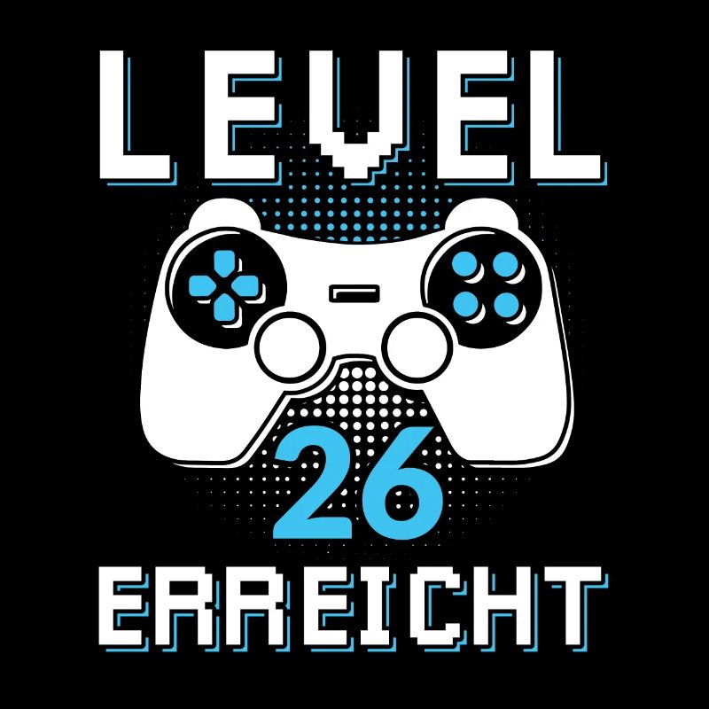 Level 26 Erreicht Gamer
