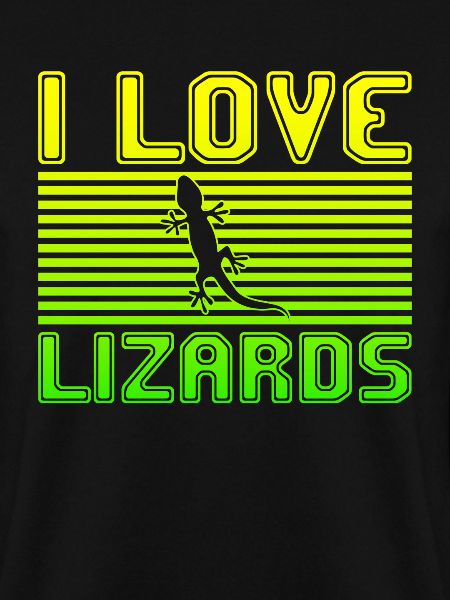 I love lizards
