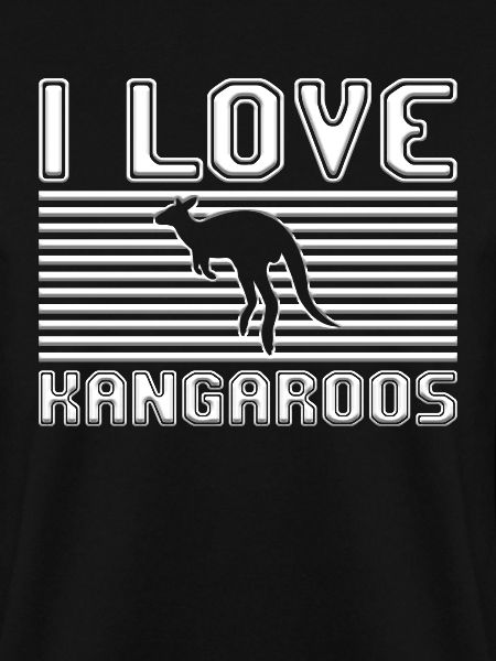 I love kangaroos