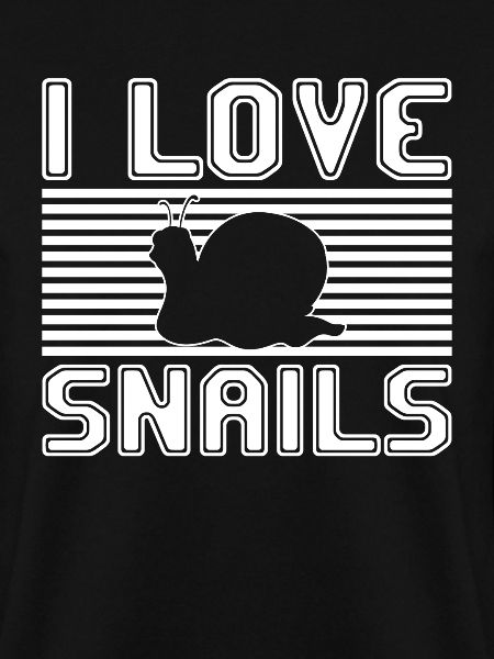 I love snails