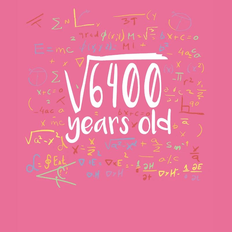 Racine carrée de 6400 math nerd 80e anniversaire