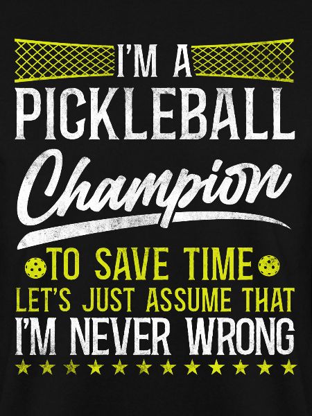 Pickleball I'm A Pickleball