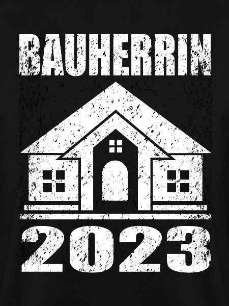 Bauherrin geschenk - Bauherrin 2023