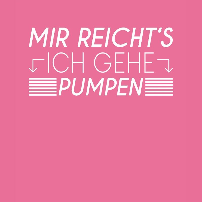 Pumpen Spruch