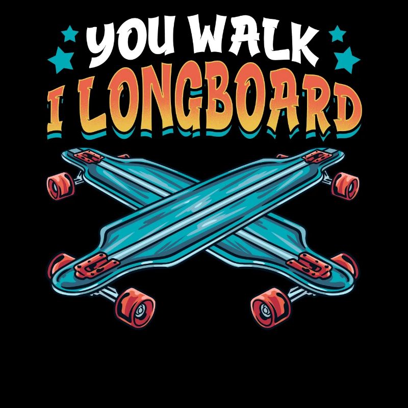 You Go I Longboard Drôle de Longboard