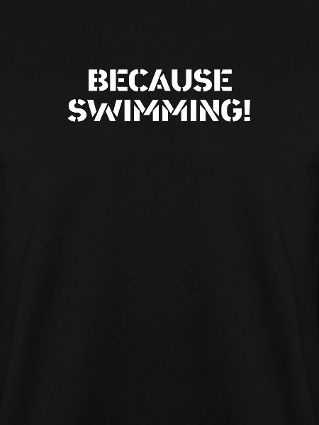 Schwimmen - because swimming