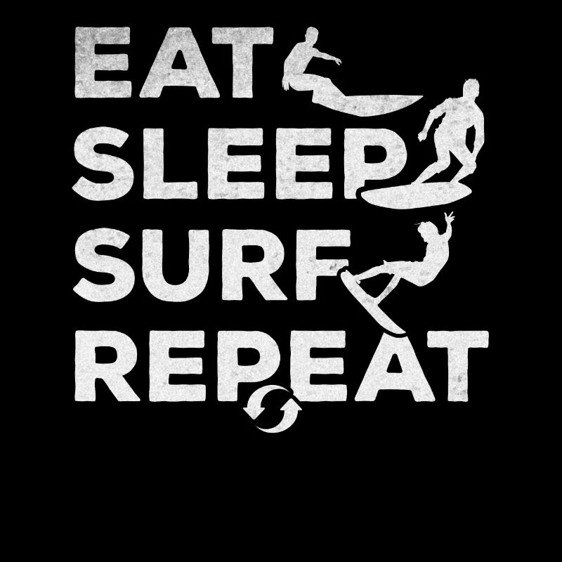 Surfing Eat Sleep Surf Repeat - Surfing Surfer