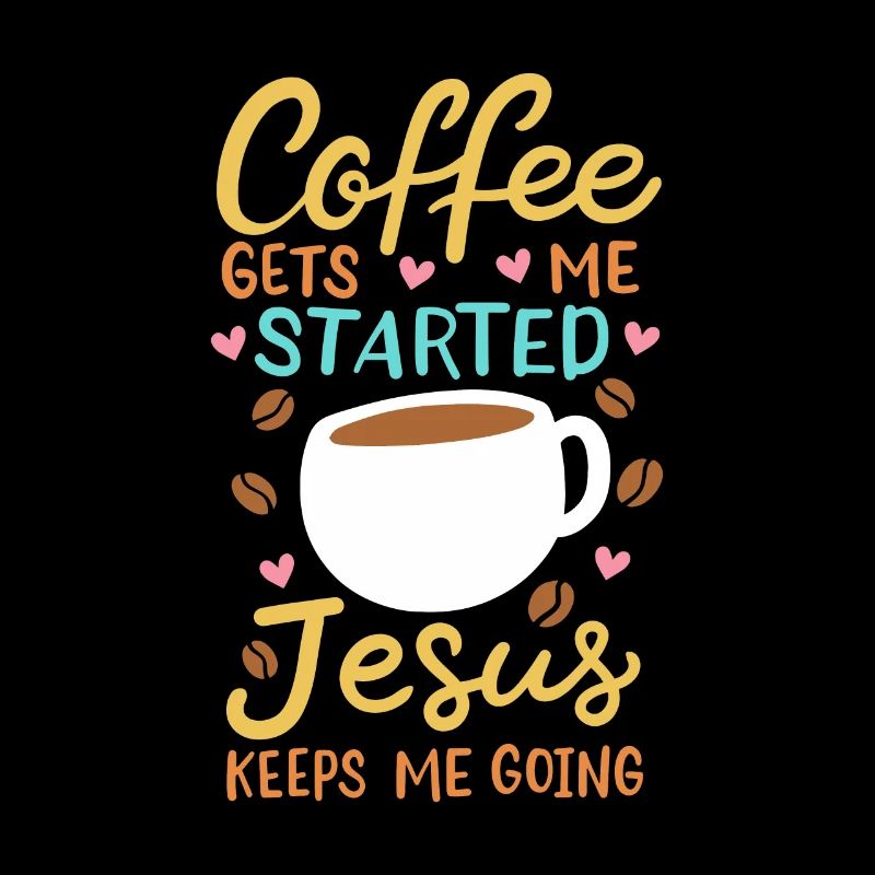 Jesus / Coffee: Bible Verses