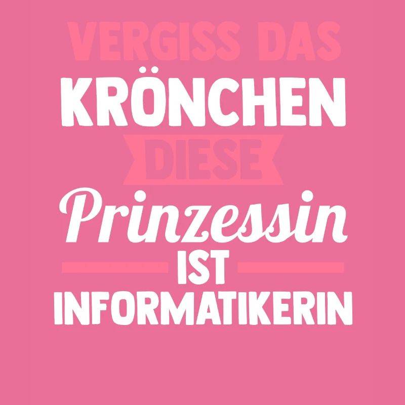 Prinzessin Informatik Programmierer Informatikerin