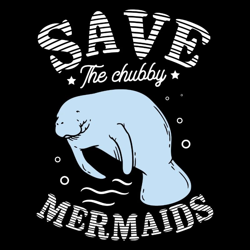 Save the Chubby Mermaids Manatees for