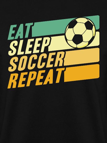 Eat Sleep Soccer Repeat