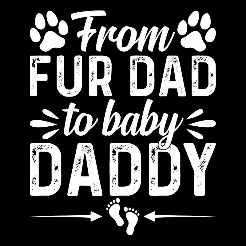 Pet Dog Daddy New Dad Dog Daddy To Be - From Fur D
