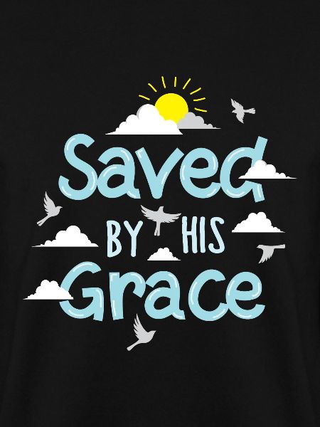 Saved By His Grace