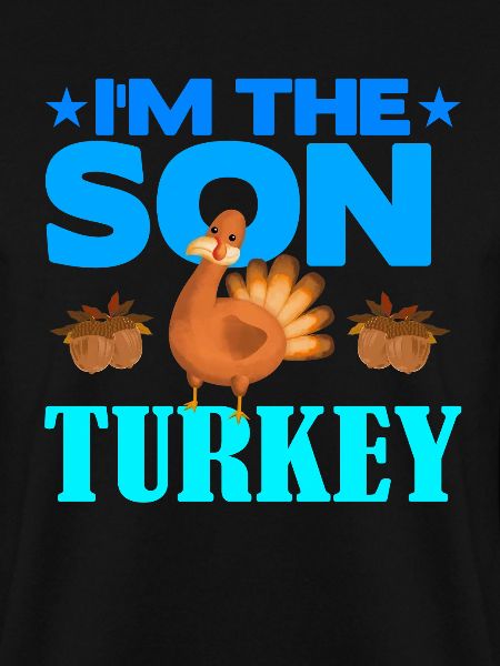 I'm the Son Turkey