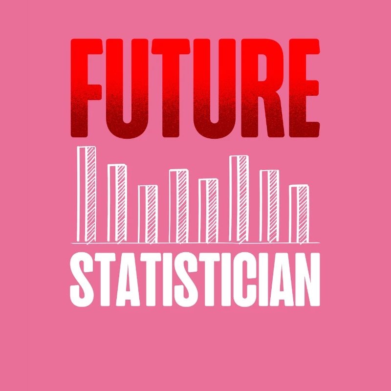 Future statistician Statistical data analysis