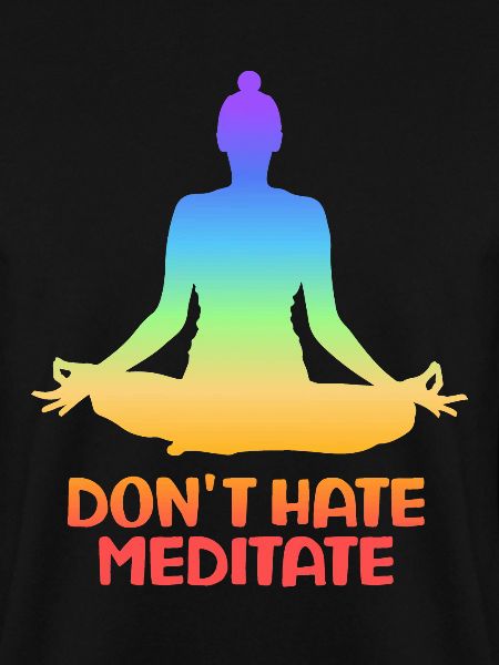 Don't Hate Meditate Yoga