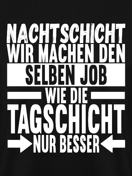 Nachtschicht Nachtdienst