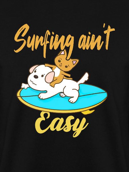 Surfing ain't Easy