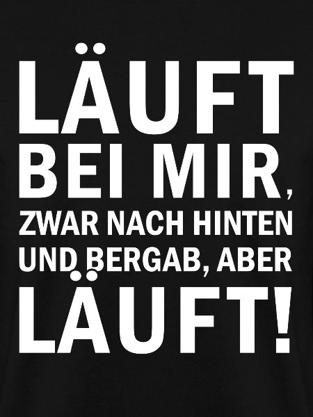 Läuft bei mir