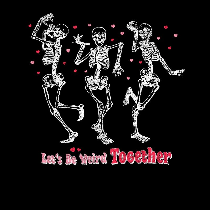 Soyons bizarres ensemble Skeleton Saint-Valentin