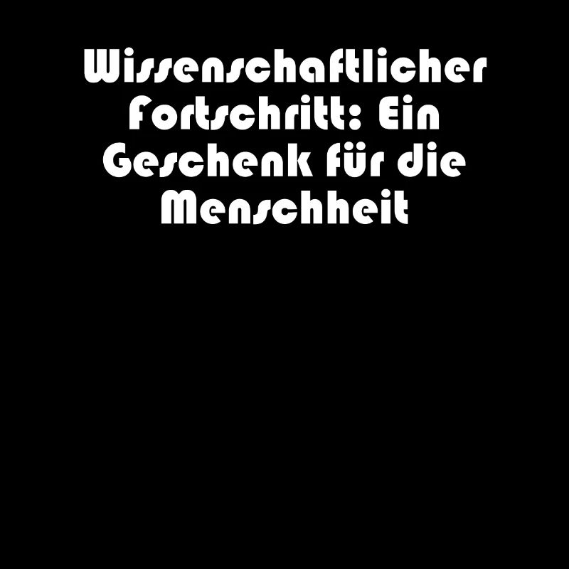 Wissenschaft - Wissenschaftlicher Fortschritt: