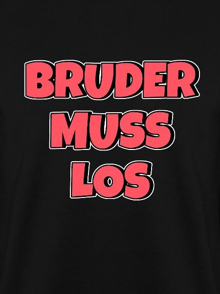 Bruder muss los