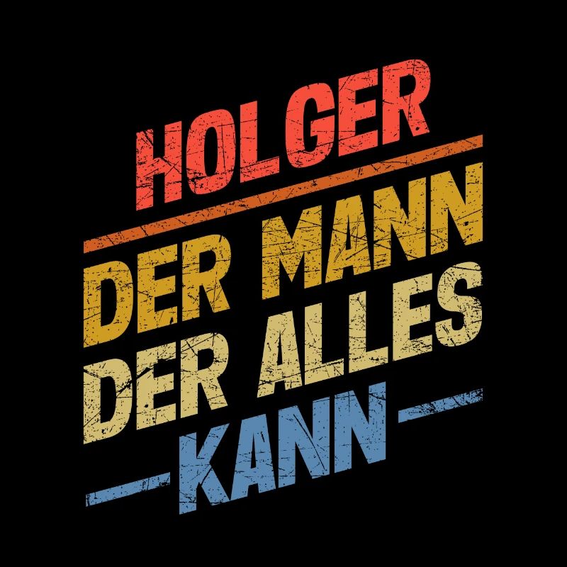 Holger Der Mann Der Alles Kann Vorname Holger